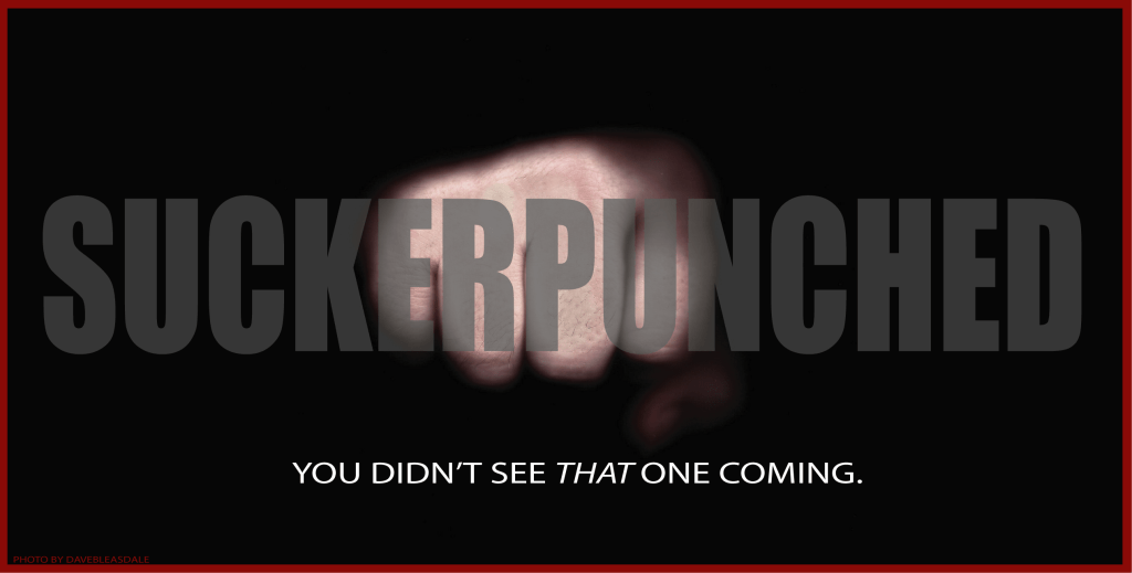 SUCKERPUNCHED! …the series.  Part 3:  Know Your&nbsp;Defense.